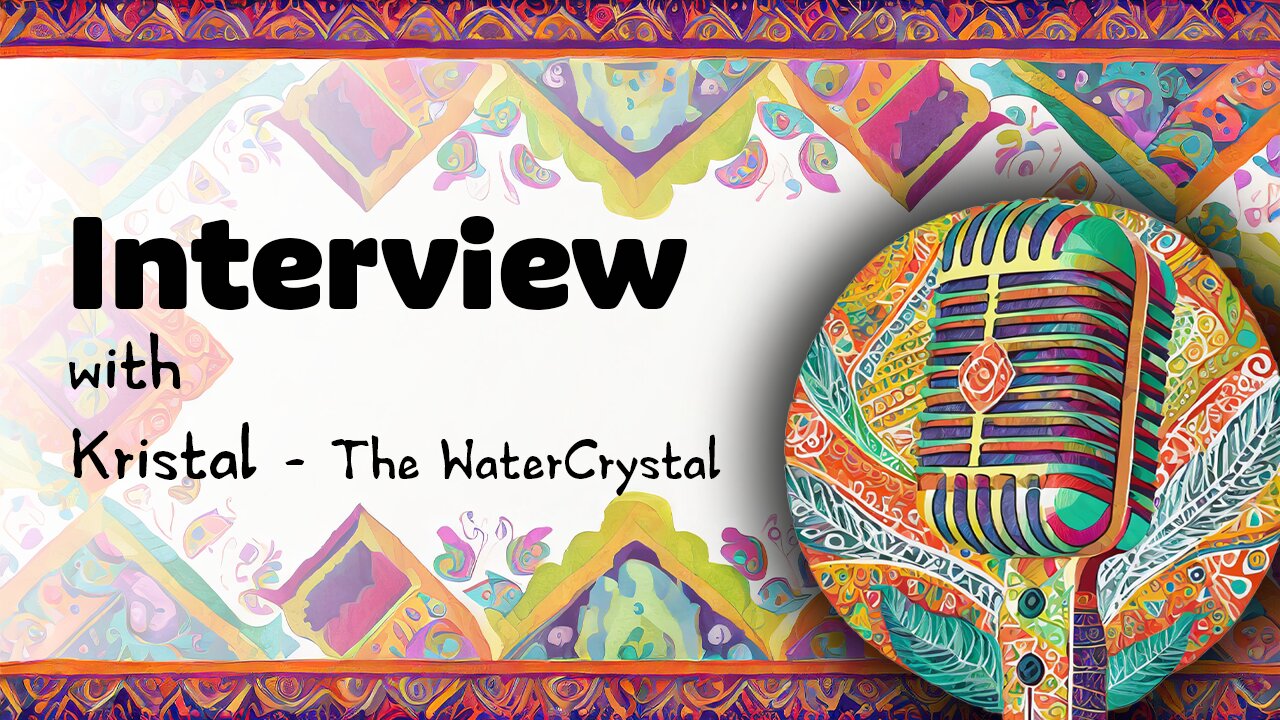 Interview: Kristal – The WaterCrystal