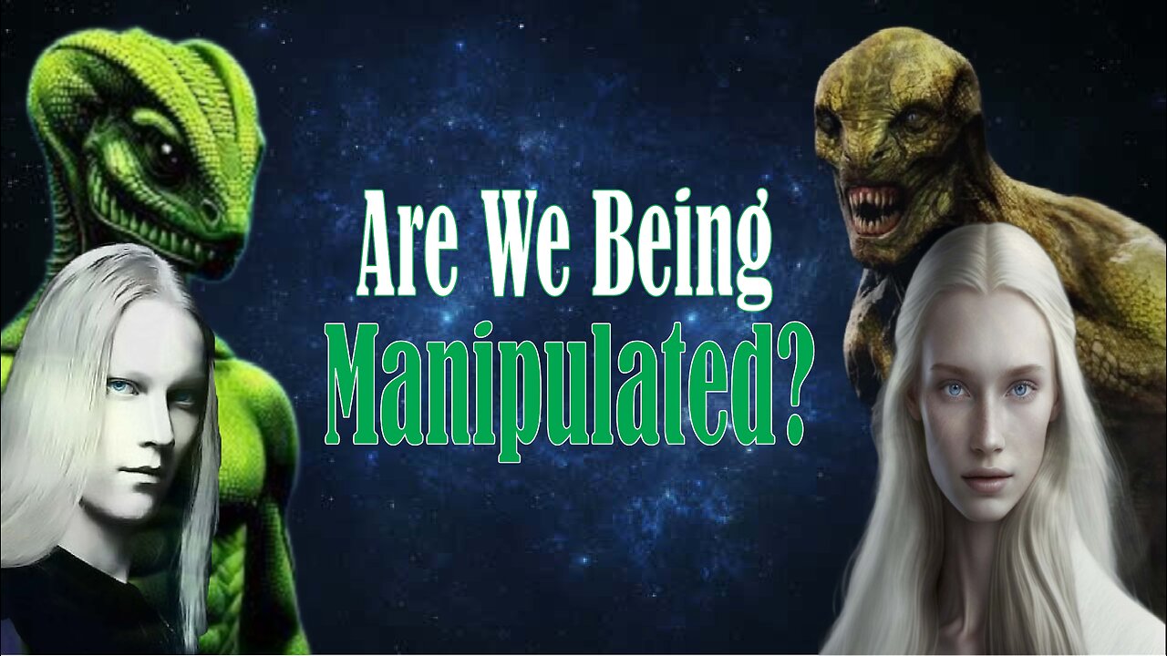 Aliens, UFOs, Reptilians, Demons - Are We Being Manipulated?