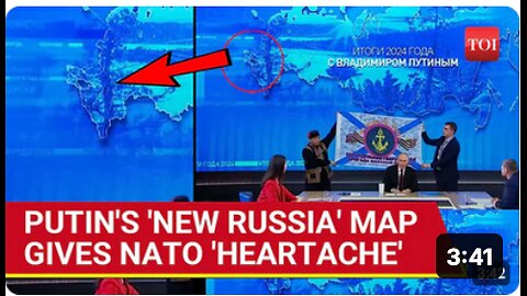 Putin Flaunts 'New Russia' Map, Displays Unique Gift From Battlefield _ 'Heartburn' For NATO.