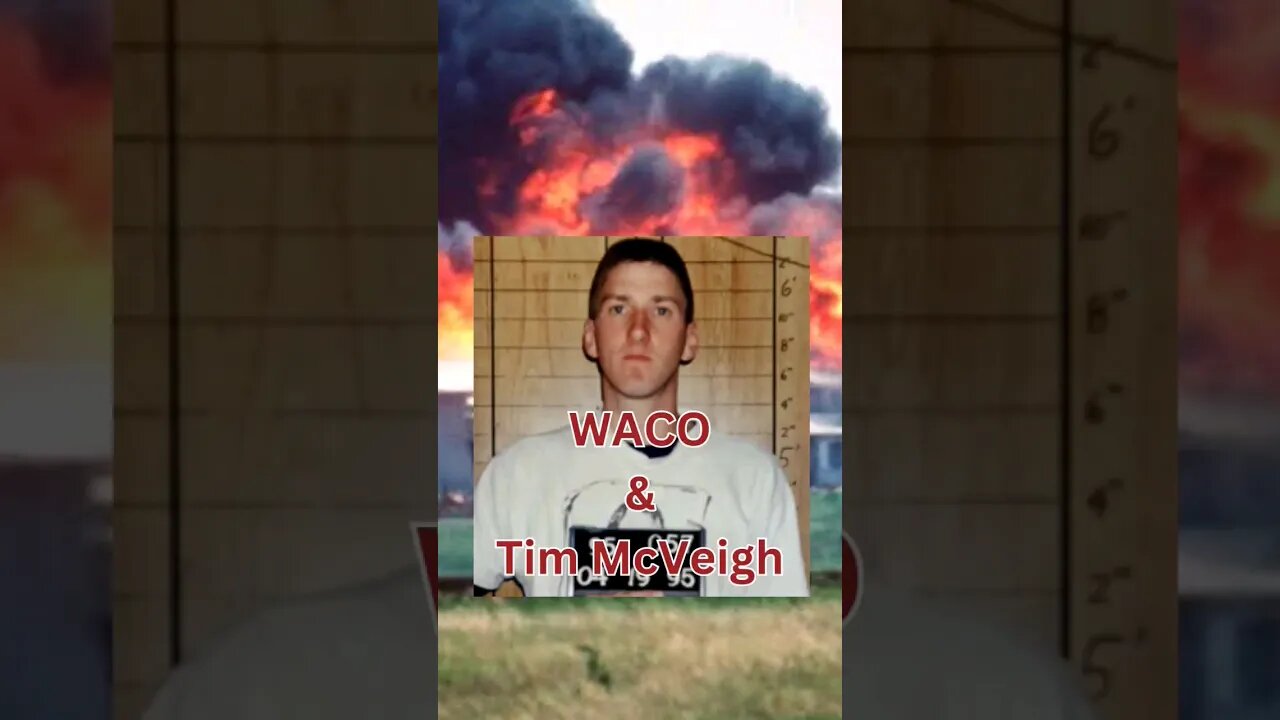 Former ATF Agent talks about Tim McVeigh being at the Waco seige 2 years before his own crimes