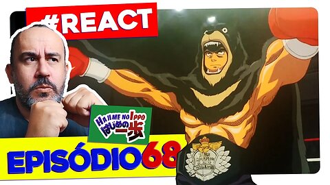 TAKAMURA É UM SHOW MAN! | MAIS UM EPISÓDIO INSANO! React HAJIME NO IPPO Episodio 68