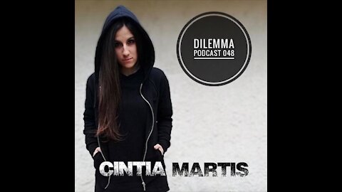 Cintia Martis @ Dilemma Podcast #048