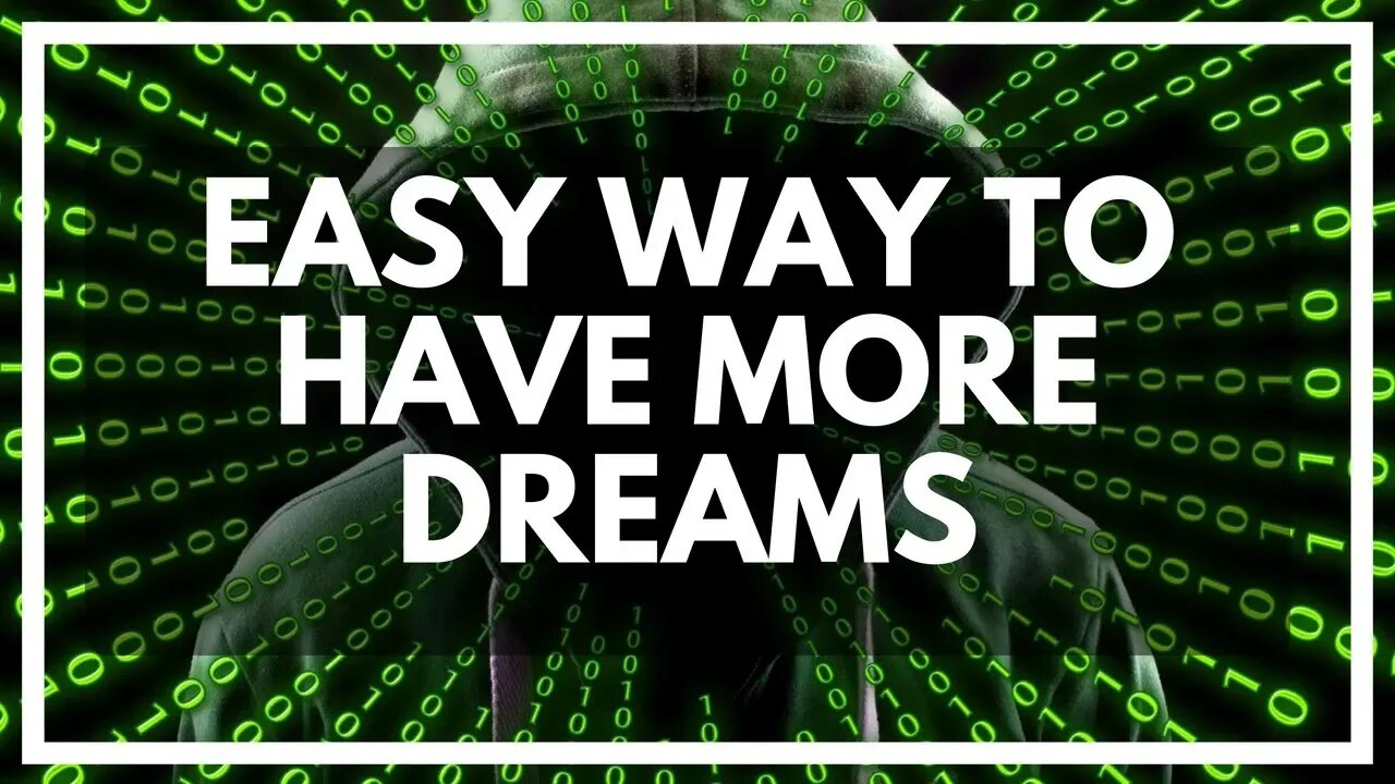 How To Have More Dreams - HowToLucid.com