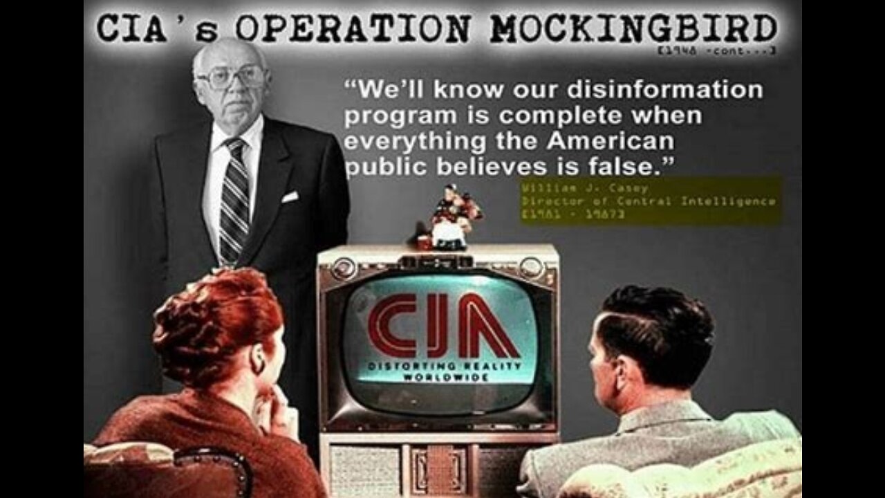 "Operation Mockingbird" manipulate news media for propaganda purposes and dismiss the oppositions