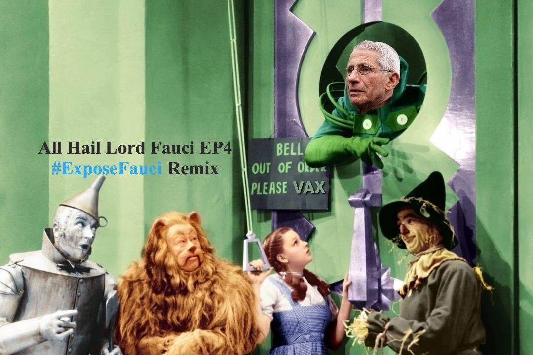 All Hail Lord Fauci EP4 Remix