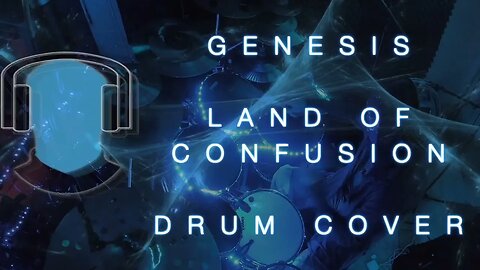 Genesis Land of Confusion Drum Cover