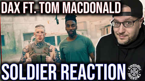 REACTION TO "SOLDIER" BY DAX FEAT. TOM MACDONALD!