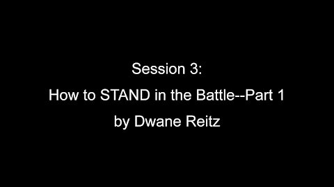 Session 3a: How to STAND in the Battle