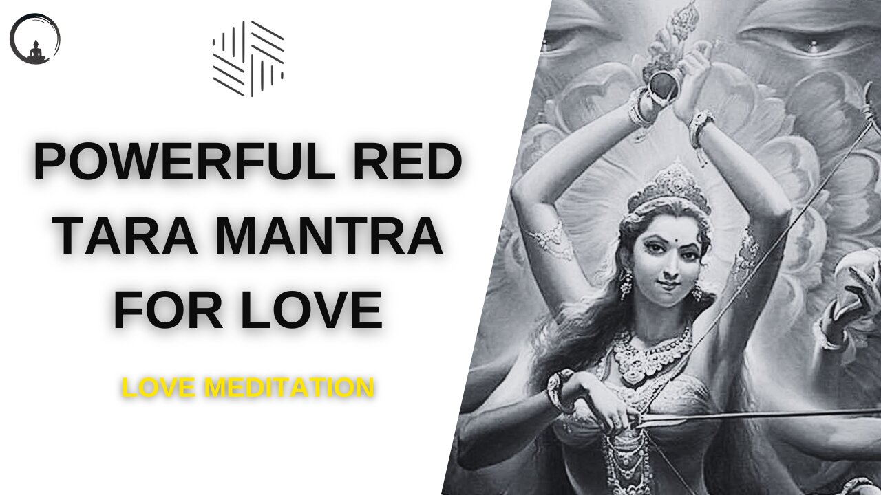 POWERFUL Red Tara Mantra for Love and Magnetism