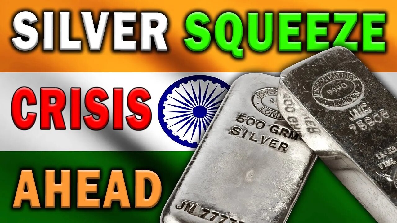 India's SILVER SQUEEZE Tightens - Crisis Of Silver Stockpiles