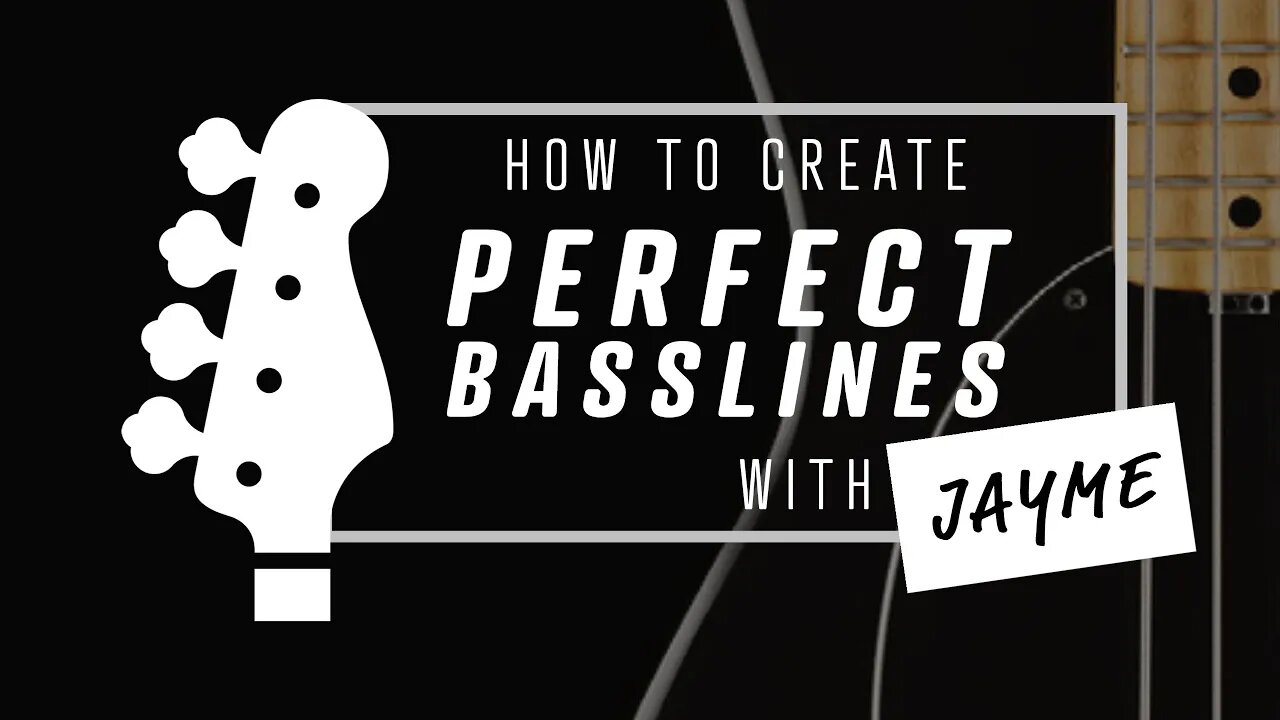 Creating Perfect Basslines - New Bass Course from Jayme