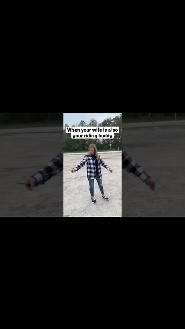 When your wife is also your riding buddy