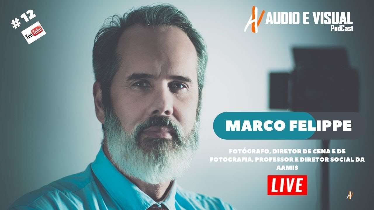 Áudio e Visual com MARCO FELIPPE