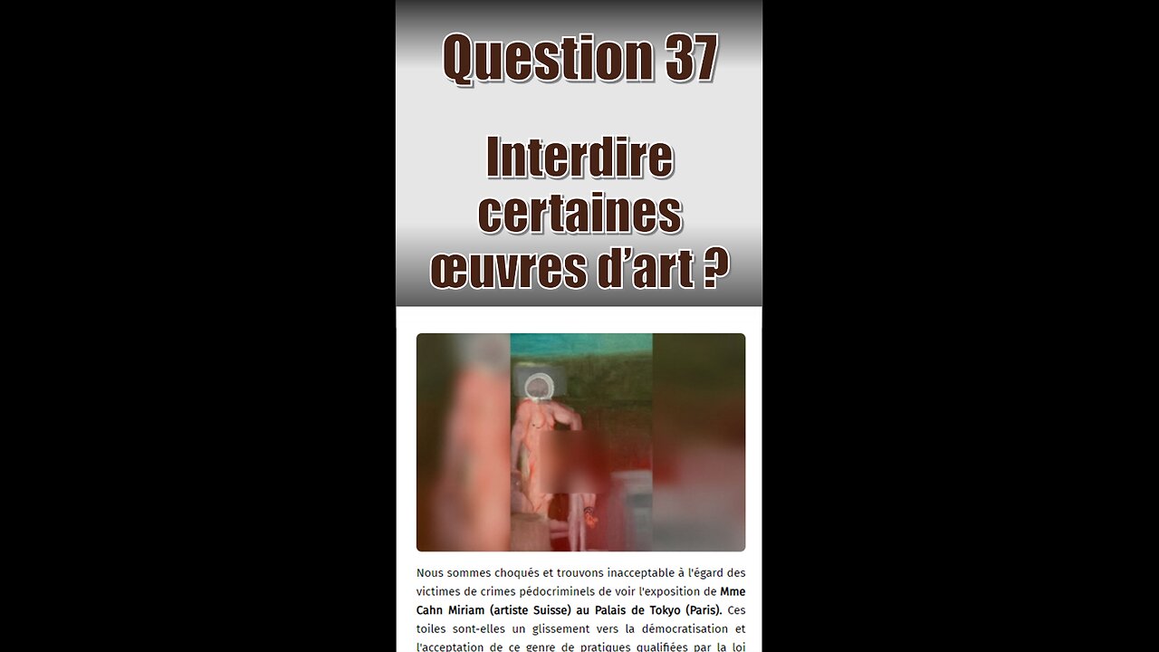 Question 37 : Interdire certaines œuvres d’art ?