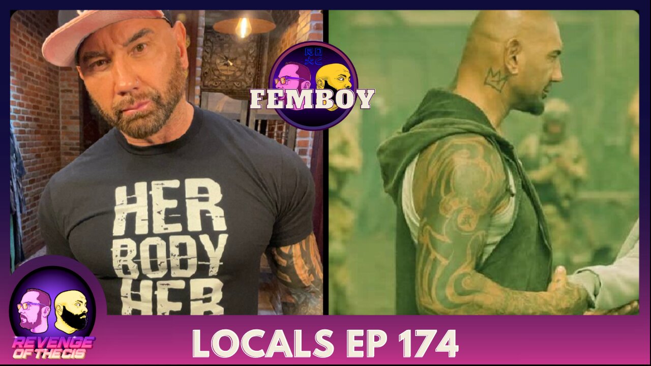 Locals Episode 174: Femboy