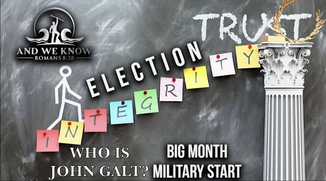 AWK- Big Month, Election Integrity, More division with DEMS, Military Start? TY JGANON SGANON