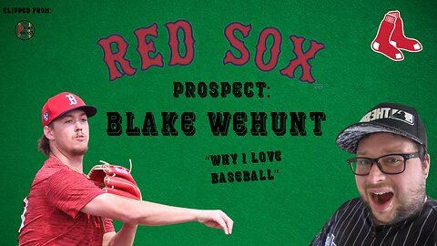 Talking To Boston Red Sox Prospect Blake Wehunt About Loving Baseball [Player Interview]