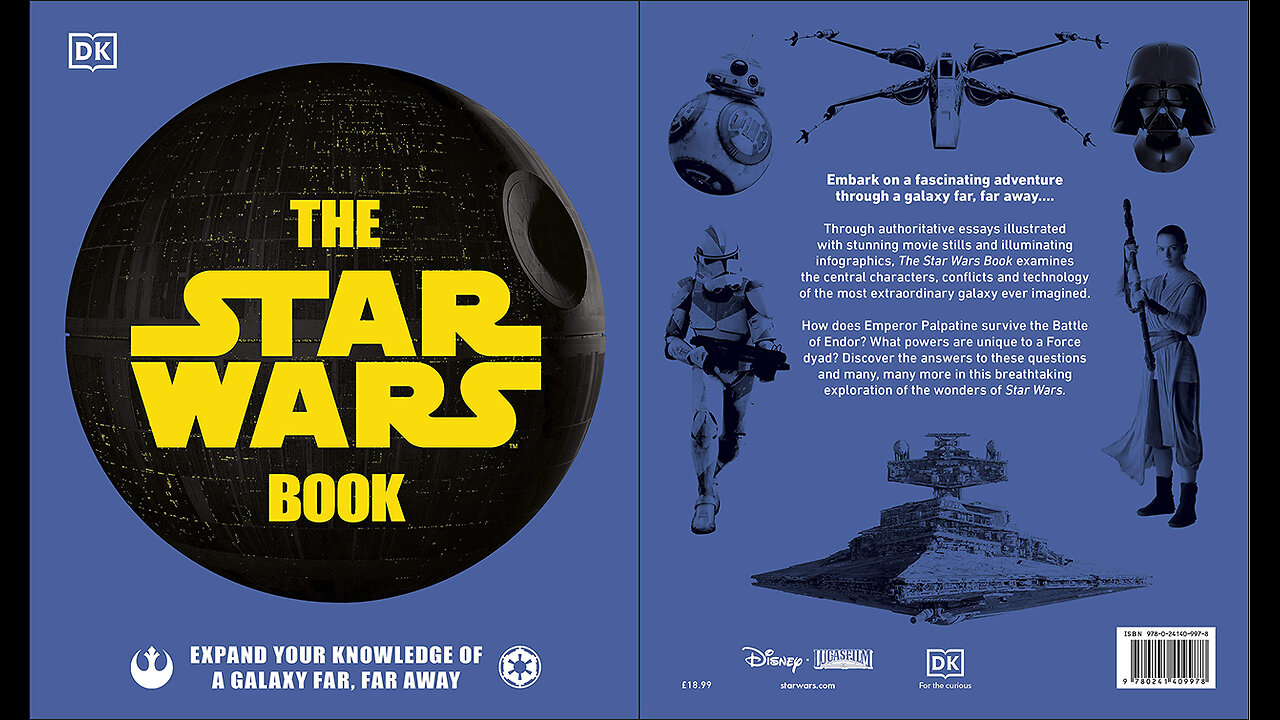 The Star Wars Book: Expand Your Knowledge of a Galaxy Far, Far Away