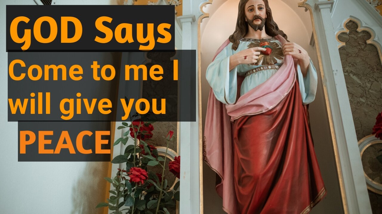 God message/God says come to me I will give you peace