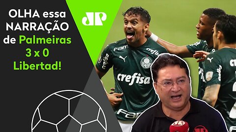 "É O VERDÃO NA SEMI!" OLHA essa NARRAÇÃO de Palmeiras 3 x 0 Libertad!