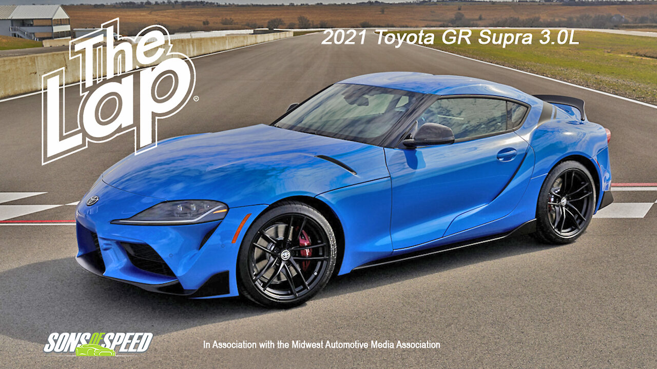 2021 Toyota GR Supra 3.0L - The Lap S4:E2