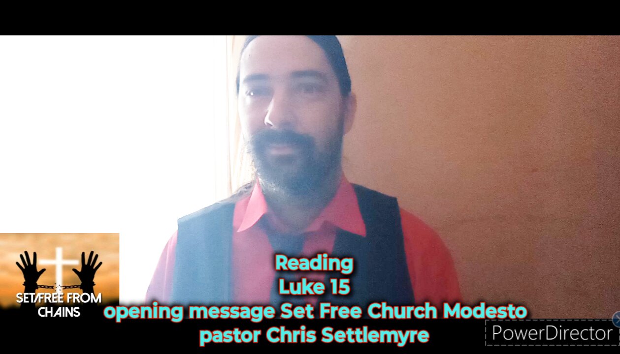 Luke 15 opening message Set Free Church Modesto pastor Chris Settlemyre #theoutlawpreacher