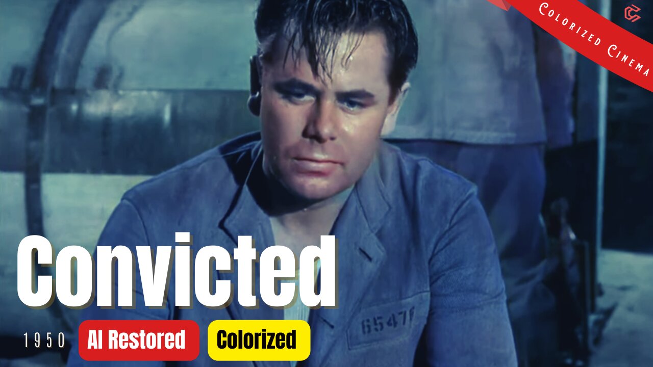 Convicted (1950) | Colorized | Subtitled | Glenn Ford, Broderick Crawford | Crime Film Noir