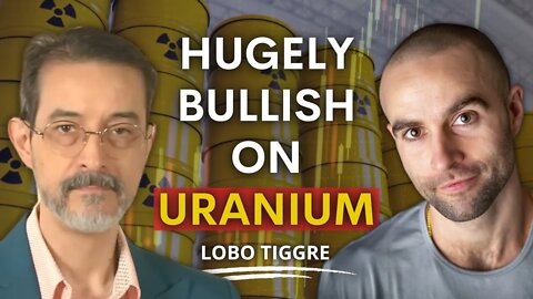 Uranium is my Highest Confidence Trade in 2022: Lobo Tiggre