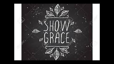 Show grace to others