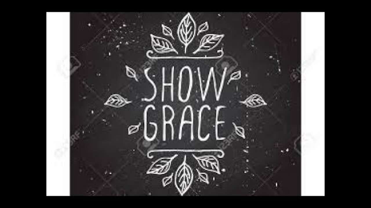 Show grace to others