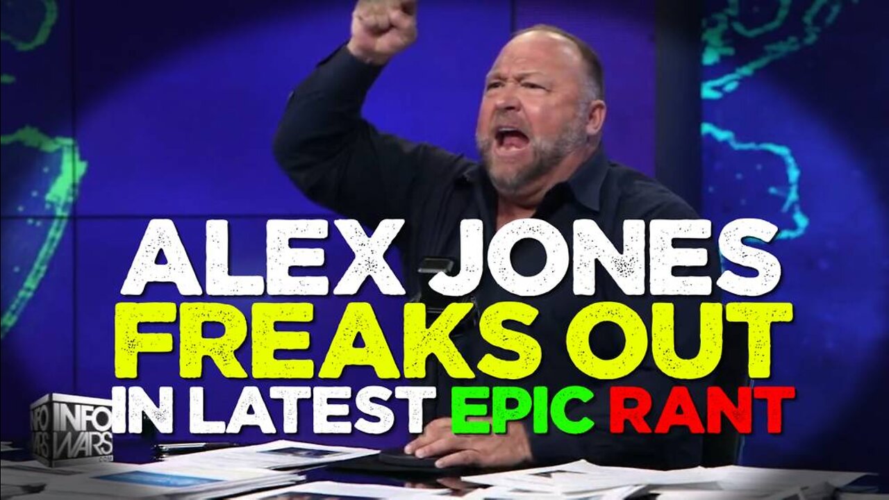 Alex Jones Freaks Out In Latest Epic Rant