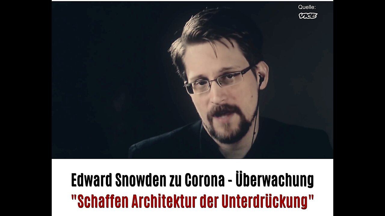 Corona Panikmache? - Teil 11 - Edward Snowden zu Corona-Überwachung