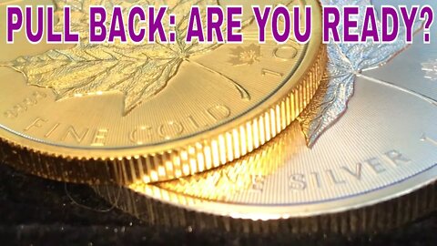 Are You Ready For The Next Pull Back In Gold & Silver Prices? Diligence & Patience