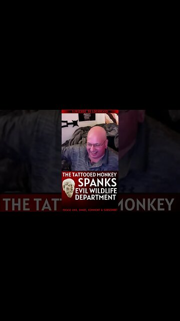 MONKEY SPANKS EVIL WILDLIFE DEPARTMENT