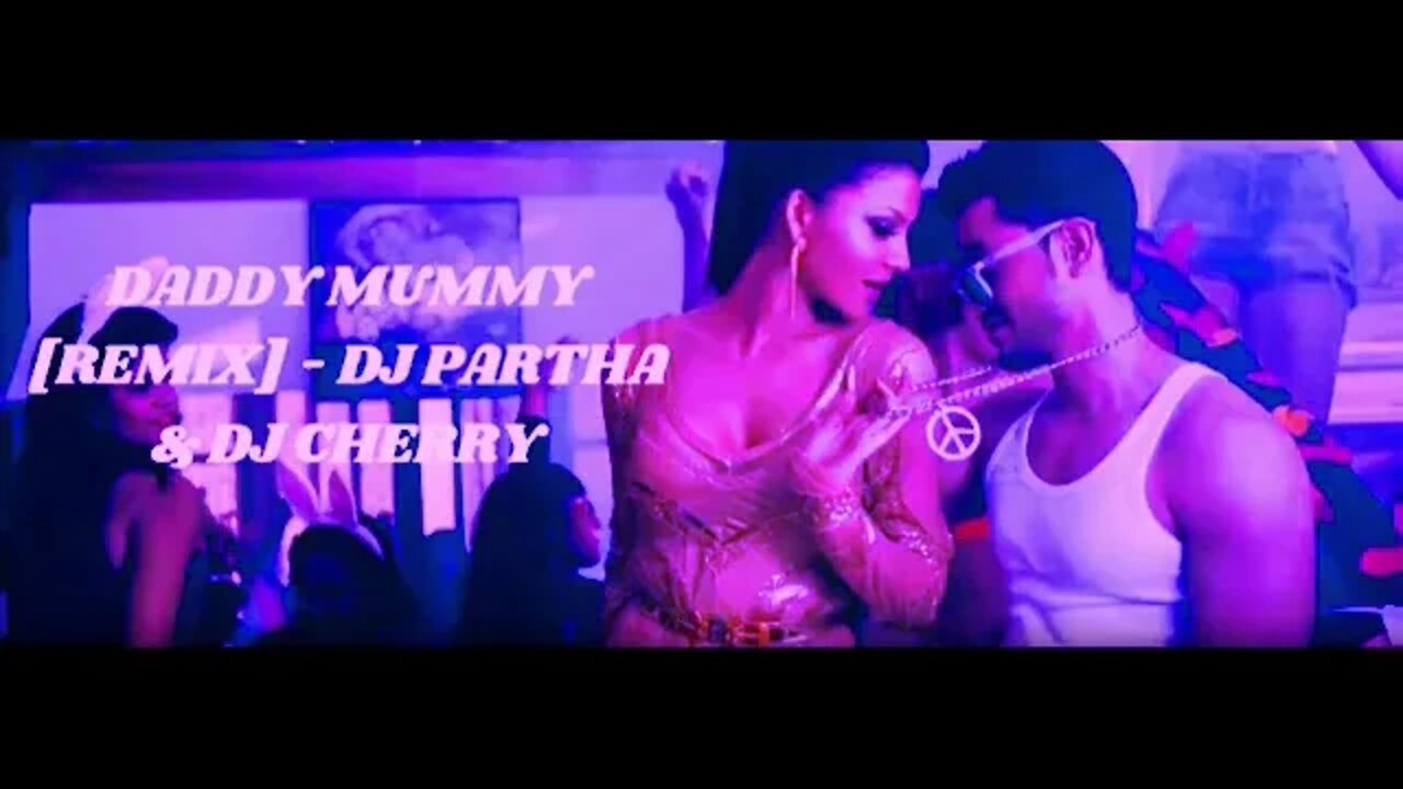 Daddy Mummy FULL remix Song | Urvashi Rautela | Kunal Khemu | DSP | Bhaag Johnny | Music Mafia Gang