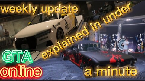 GTA online weekly update explained in under a minute