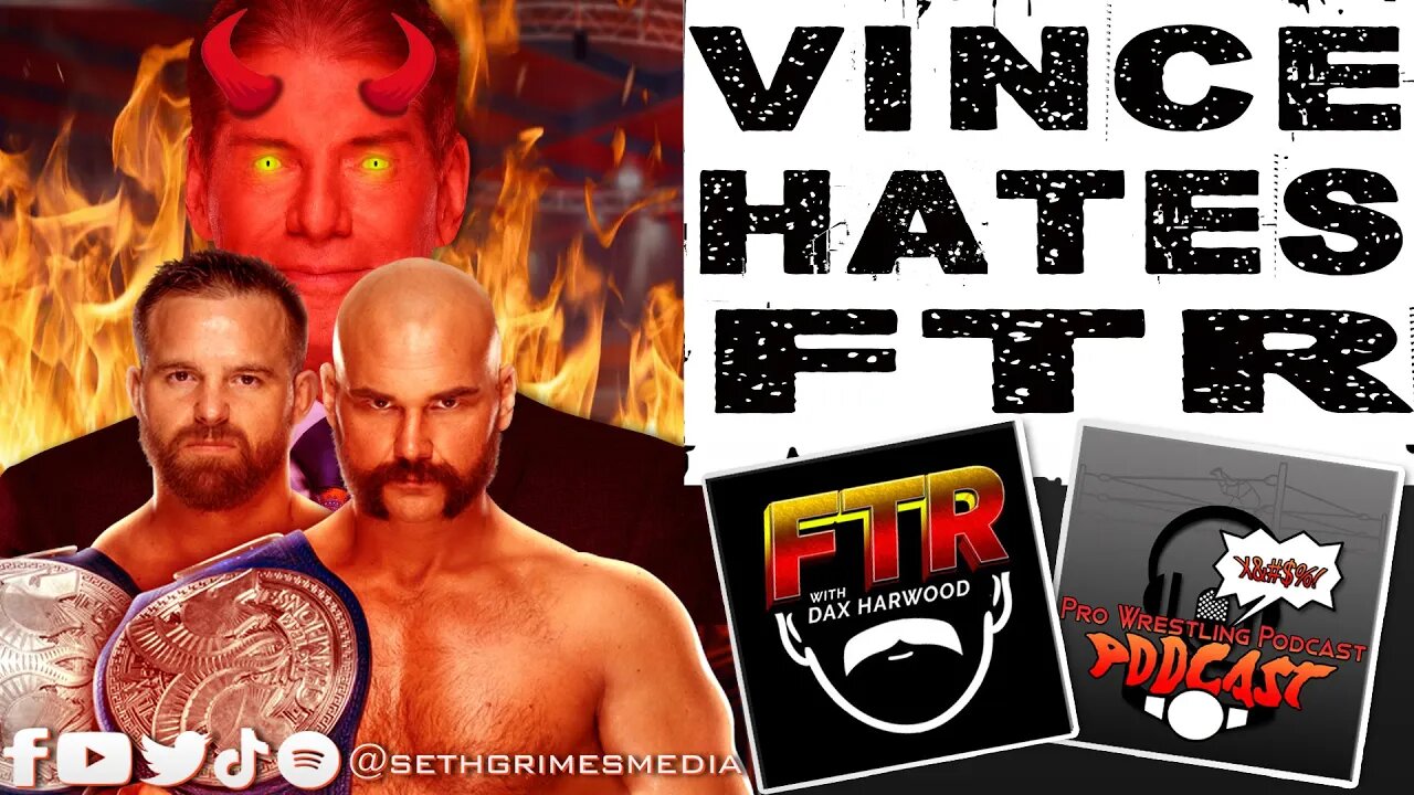 FTR WWE Return In Doubt with Vince Back in Charge | Clip from Pro Wrestling Podcast Podcast | #ftr