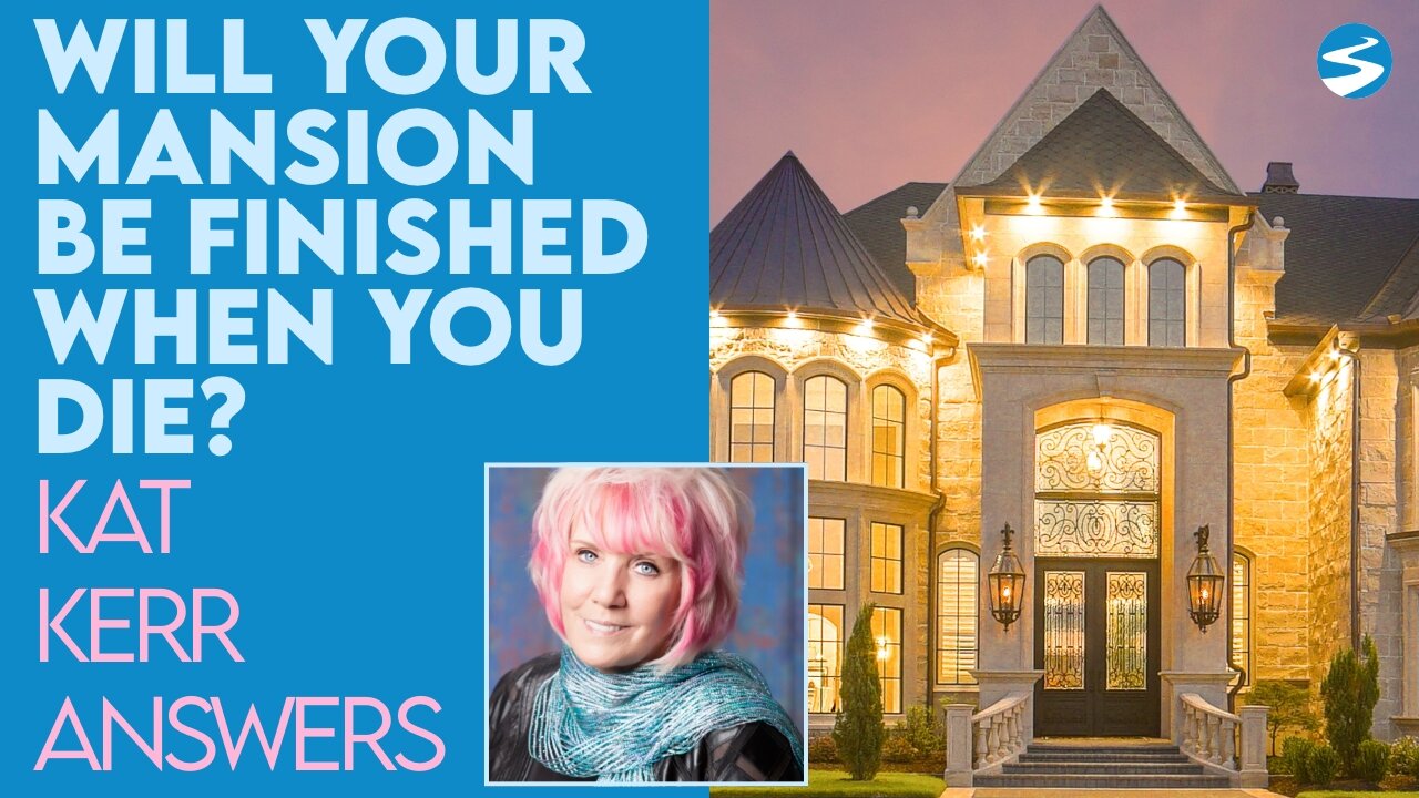 Kat Kerr: Will Your Mansion Be Built When You Get to Heaven? | Aug 3 2022