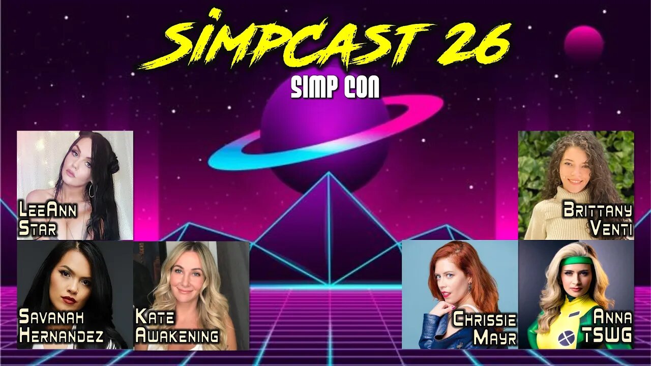 LIVE SimpCast 26! Kate Awakening, LeeAnn, Brittany Venti, Anna TSWG, Chrissie Mayr! Megacon Orlando!