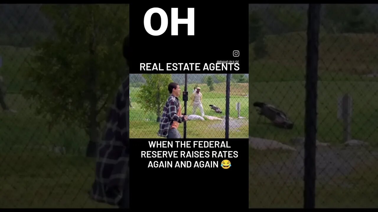 When the Fed keeps messing with interest rates 😂😭 #idaho #realtor #shorts