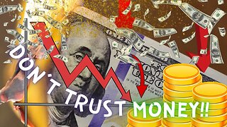 Episode 123: DON'T TRUST MONEY