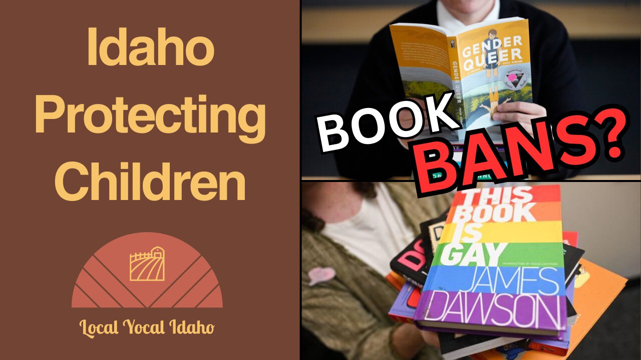 Idaho's Library Book Law - To Protect or to Censor Idaho's Deliberation on Minors' Material Access