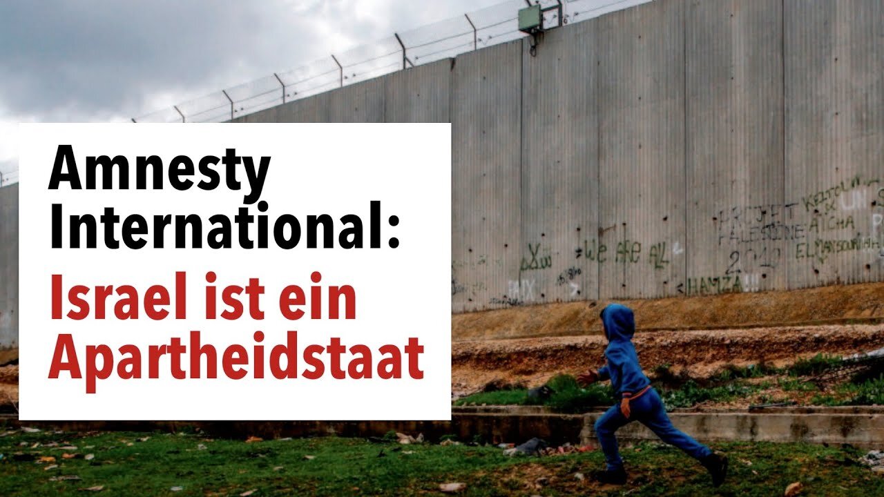 Amnesty International: Israel ist ein Apartheidstaat