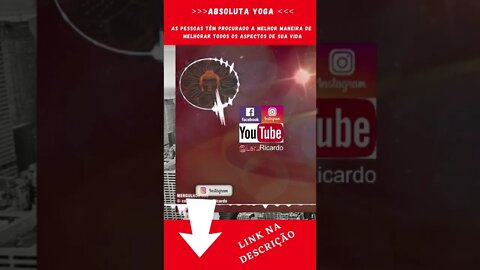 MEDITAÇÃO + VIDA [7] [[ Você pode fazer yoga, porquê te completa ]] #shorts