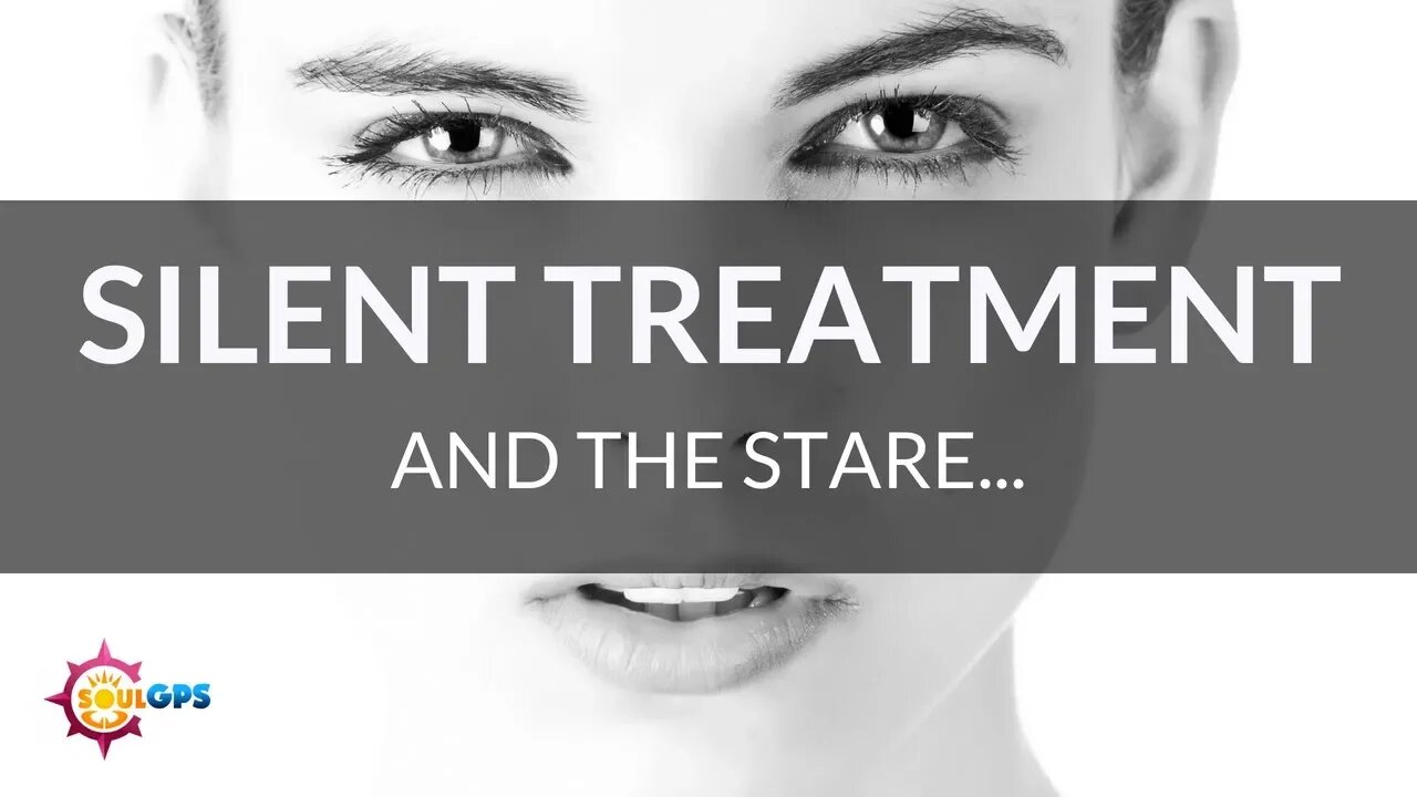 Word Manipulations of a Narcissist #8: Silent Treatment & The Stare