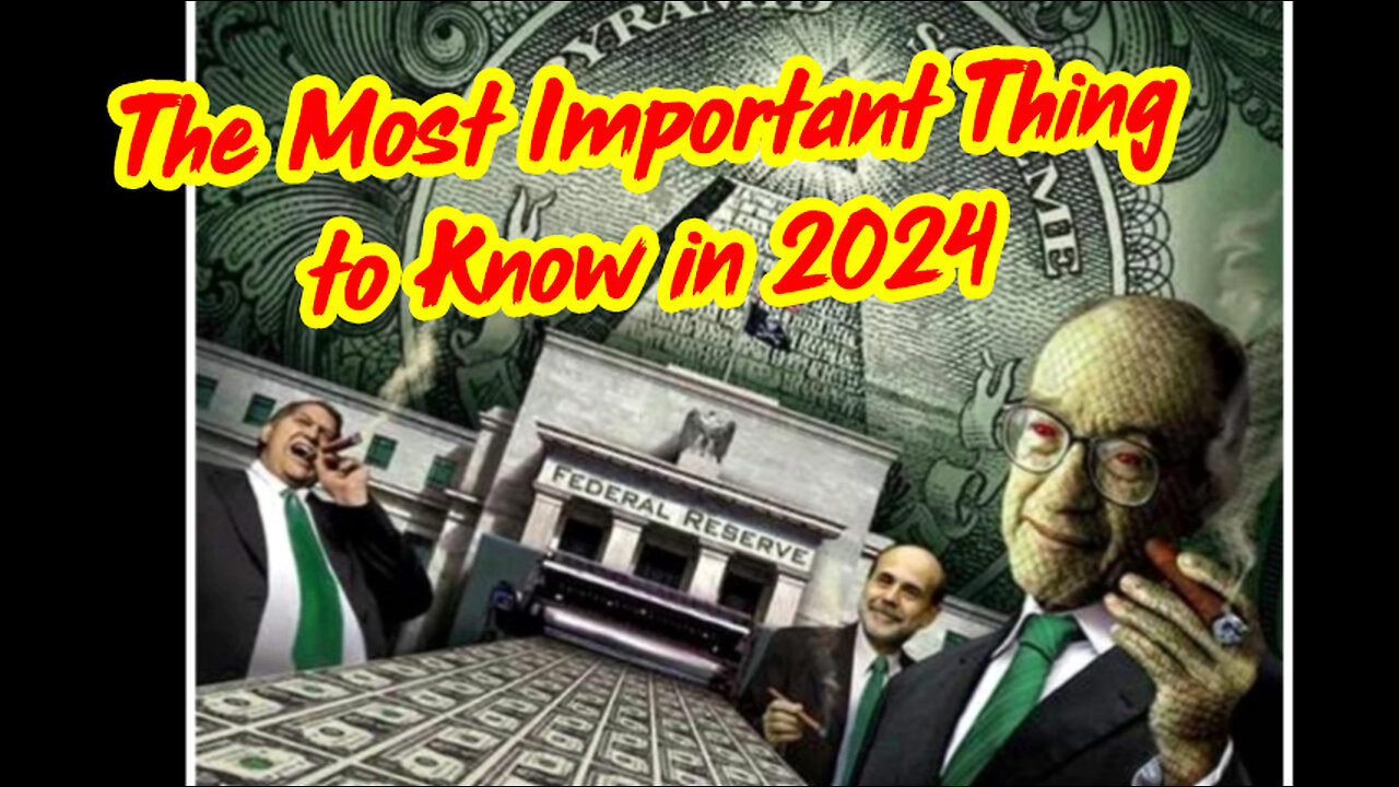 Bombshell! The Most Important Thing to Know in 2024