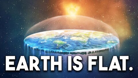 THE EARTH IS FLAT. END OF DISCUSSION