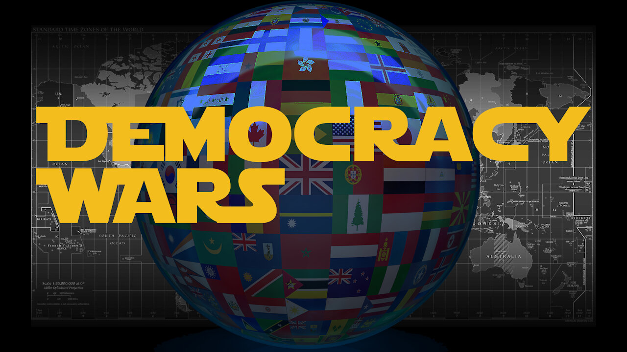 Democracy Wars