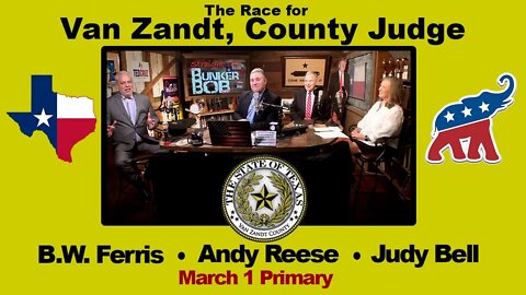 119: Candidate Forum for Van Zandt County Judge