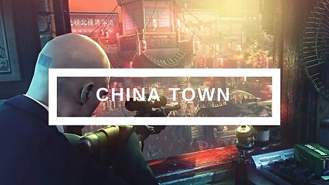 Hitman Absolution - China Town - Quick Efficient Assassination - Ultra Settings 60 FPS - RTX 2060ti